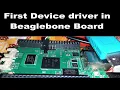 Linux Device Drivers Part 2 1 - First Linux Device Driver in Beaglebone Board