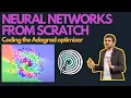 Lecture 25 - Coding the ADAGRAD optimizer for Neural Network training