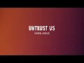 Crystal Castles - Untrust Us (Lyrics)