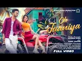 Download Lagu OH JAANIYA || FULL VIDEO || ROMEO BASKEY \u0026 MASOOM SINGH || RAJENDAR SOREN ||