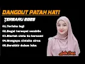 Download Lagu LAGU DANGDUT PATAH HATI 💔 VIRAL 2025 TERLUKA LAGI 