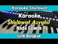Download Lagu Karaoke - Sholawat Asyghil Nada Cowok Berjalan | Karaoke Sholawat