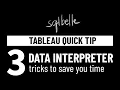 Clean data in Tableau Desktop - 3 ways Tableau Data Interpreter can help sqlbelle