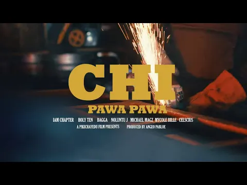 Video Thumbnail: ChiPawa Pawa - IamChapter, Holy Ten, Bagga, Michael Magz, Noluntu J, MycoleBiller & Celscius
