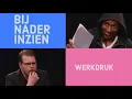 Download Lagu Bij Nader Inzien - 6. Werkdruk