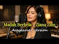 Lagu Madah Berhela - Ziana Zain | Arayacover | Ai Music