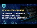 Exploring JavaScript Loops with Arrays Practical Examples and Exercises Urdu Tutorial