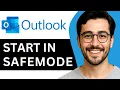How To Start Outlook In Safe Mode - Easy 2025
