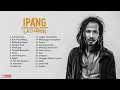 Download Lagu IPANG LAZUARDI [Full Album] LAGU DAN LIRIK TERBAIK IPANG LAZUARDI, BIP | BEST SONG