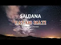 Patah Hati – Saujana | Nasyid Rewind Cover