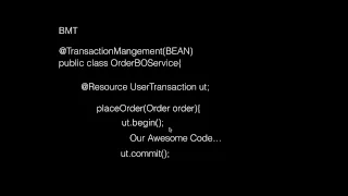JAVA EE Two Types of Transaction Management