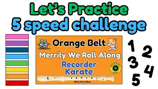 RECORDER KARATE Practice Orange Belt 5 speed challenges Notes BAG