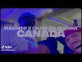 Magnito ft Charles Okorocha Canada