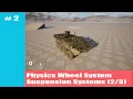 How to add Wheel Systems into our Physics Simulation Component Suspension