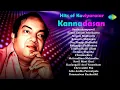 Download Lagu Hits of Kaviyarasar Kannadasan | Senthazhampoovil | Ilamai Ennum Poonkaatru | Sorgam Madhuvile