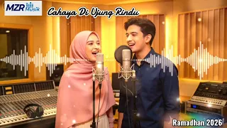 cahaya di ujung rindu official audio lirik lagu religi ramadhan 2026 
