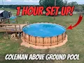 Above Ground Pool 1 Hour Set Up - Coleman 22x52