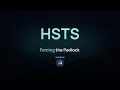 HSTS Forcing the Padlock How It All Runs