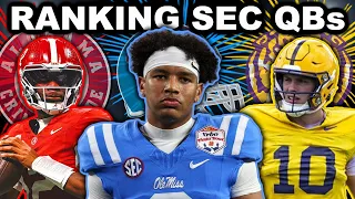 Ranking Every SEC Starting QB For 2026
