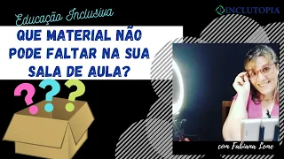 Quais materiais de apoio não podem faltar na sua sala de aula?