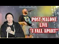 HE IS REALLY GOOD LIVE Post Malone - I FALL APART Live REACTION