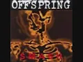 The Offspring Gotta Get Away