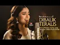 Lagu Lagu Rhoma Irama Paling Sedih Pernah dinyanyikan Nurhalimah - Dibalik Teralis Cover