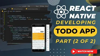 React Native - TODO App Part-II
