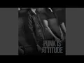 Download Lagu Punk Is Attitude