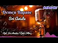 Download Lagu Demen Bapane [Sri Avista] Tarling Karaoke