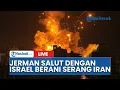 Download Lagu 🔴Jerman Sebut Israel Lakukan Pekerjaan Kotor saat Lawan Iran