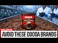 AVOID These 9 Cocoa Powder Brands And 4 That Are ACTUALLY Pure