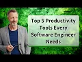 Top 5 Productivity Tools Every Software Engineer Needs