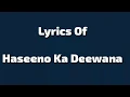 Download Lagu Haseeno Ka Deewana Lyrics Ft Raftaar