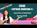 CS605 Software Engineering II Quiz No 4 Solution Spring 2026 - By Rare Academy of Science