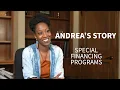 Andrea s Story - Special Financing Programs