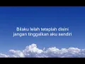 Sheila On 7 - Buat Aku Tersenyum ( Lirik )
