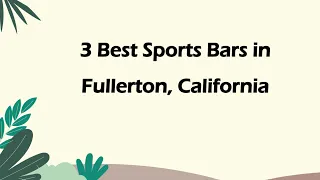 3 Best Sports Bars in Fullerton California Sports Taverns