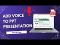 How to Record a Voice Over in PowerPoint Step-by-Step Tutorial