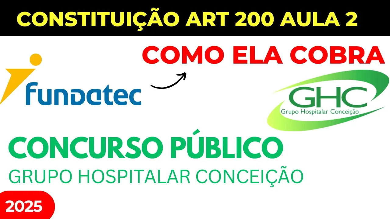 Concurso Público GHC 2025 aula 02 Constituição Federal de 1988 Questões FUNDATEC