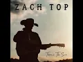 Zach Top - There's The Sun
