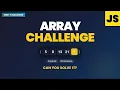 JavaScript Array Challenge Build a Simple TODO List
