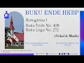 Download Lagu BUKU ENDE HKBP  No. 408 Buku Logu No. 272  Bornginna I (Vokal \u0026 Musik)