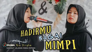 Download HADIRMU BAGAI MIMPI - Nia Dirgha || Spektakuler Persembahan Dangdut Jalanan Lombok - Irama Dopang MP3