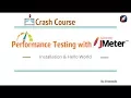 Performance Testing with Jmeter - Installation Hello World