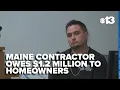 It s devastating Maine contractor faces 1 million in civil judgments from homeowners