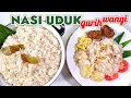 Download Lagu NASI UDUK GURIH WANGI DAN PULEN || CARA MEMBUAT NASI UDUK YANG PULEN RASANYA GURIH AROMANYA WANGI