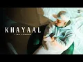 Lagu Khayaal - J Trix X SubSpace (Official Music Video)