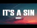 Ghost - It's A Sin (Lyrics)