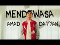 Lagu Amad Dayyan - Mendewasa (Official Music Video)